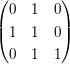 $ \pmat{0&1&0\\1&1&0\\0&1&1} $